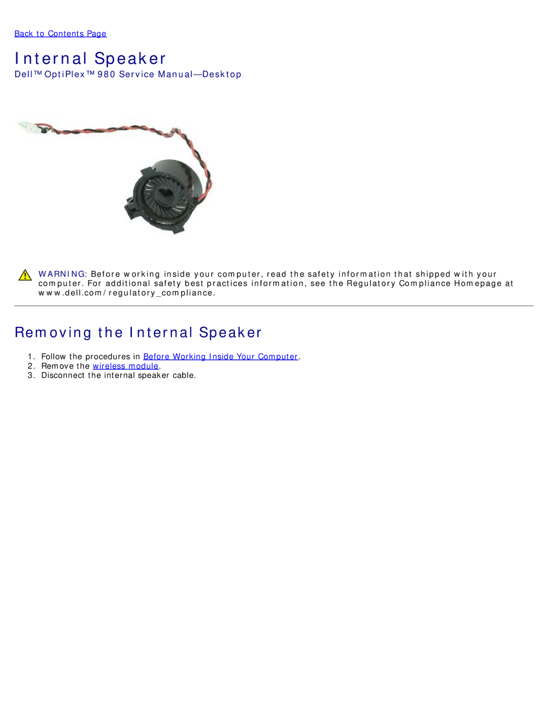 Dell 980 service manual Removing the Internal Speaker 