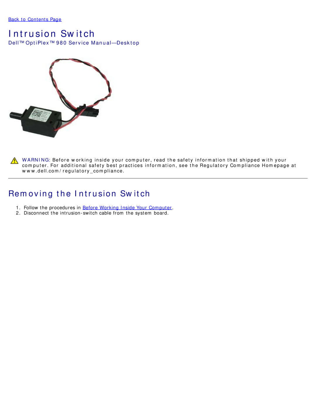 Dell 980 service manual Removing the Intrusion Switch 