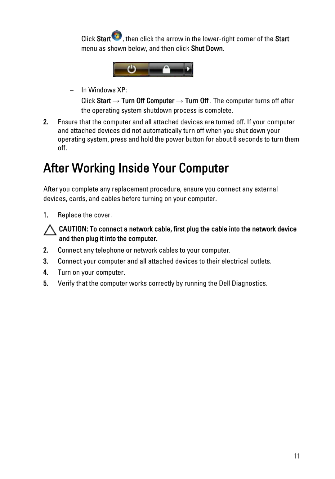 Dell 990 service manual After Working Inside Your Computer 