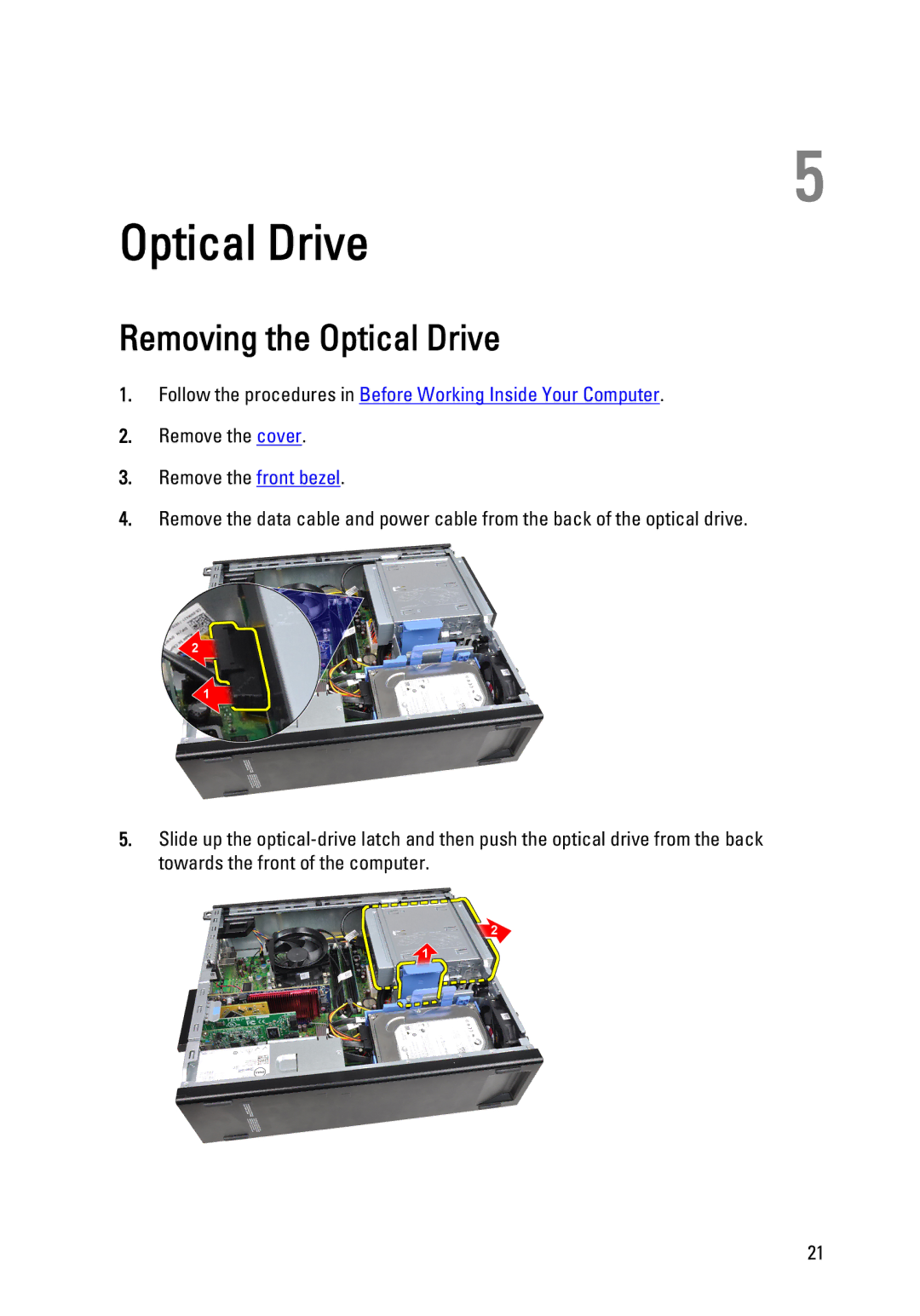 Dell 990 service manual Removing the Optical Drive 