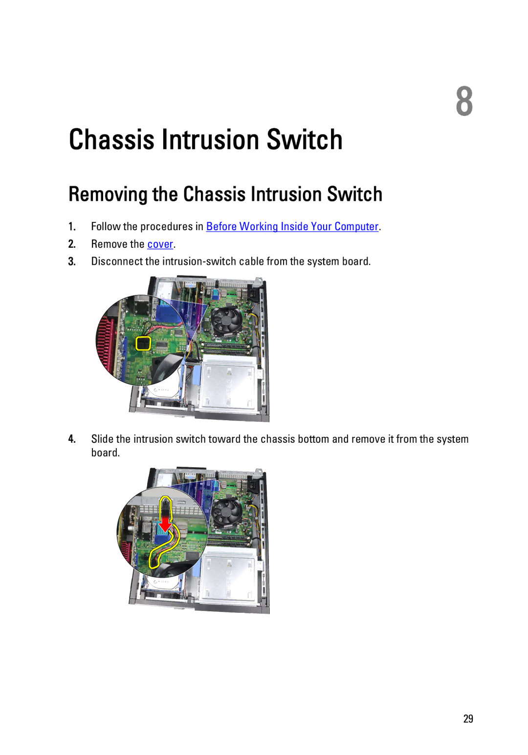 Dell 990 service manual Removing the Chassis Intrusion Switch 