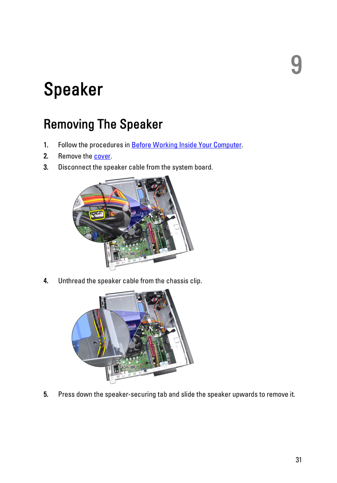 Dell 990 service manual Removing The Speaker 