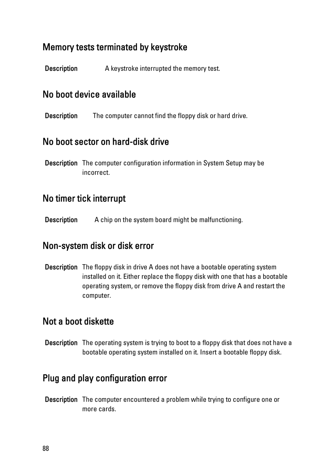 Dell 990 service manual Memory tests terminated by keystroke, No boot device available, No boot sector on hard-disk drive 