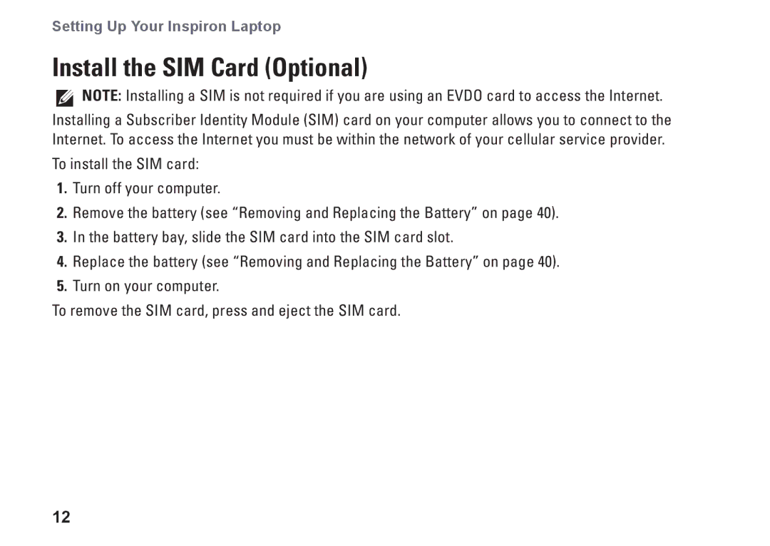 Dell N5010, P10F002, P10F001, M5010, 09N1F7A01 setup guide Install the SIM Card Optional 