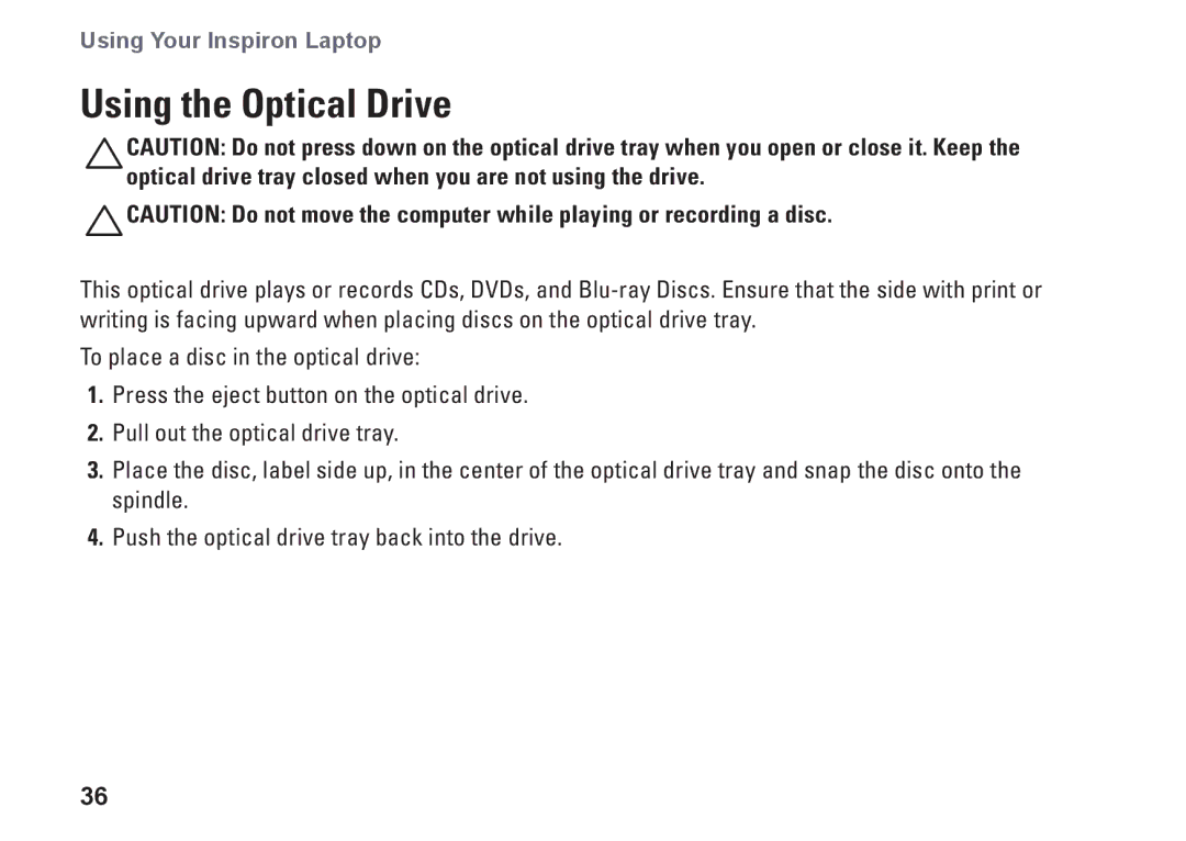 Dell P10F002, N5010, P10F001, M5010, 09N1F7A01 setup guide Using the Optical Drive 