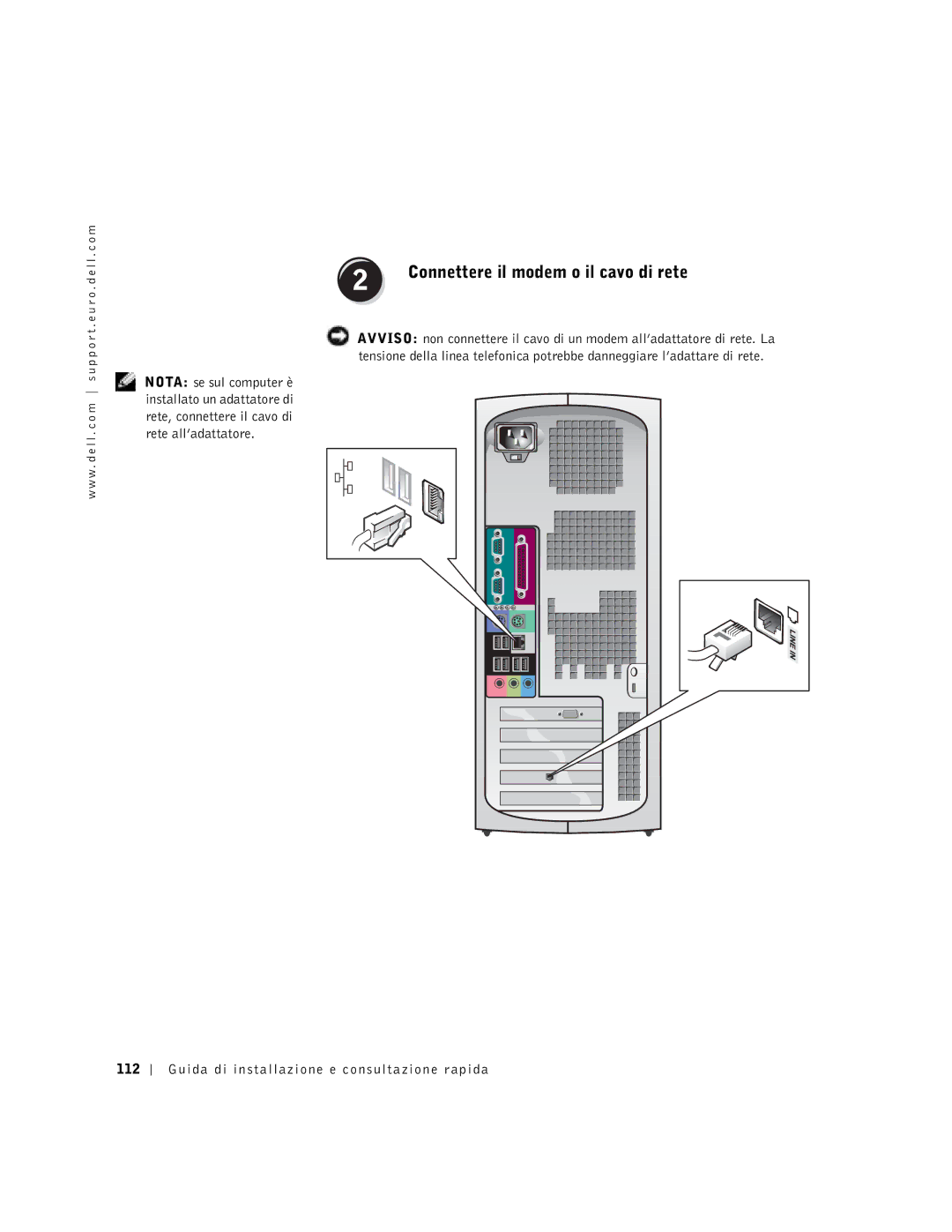 Dell 9T217 manual Connettere il modem o il cavo di rete, Guida di installazione e consultazione rapida 