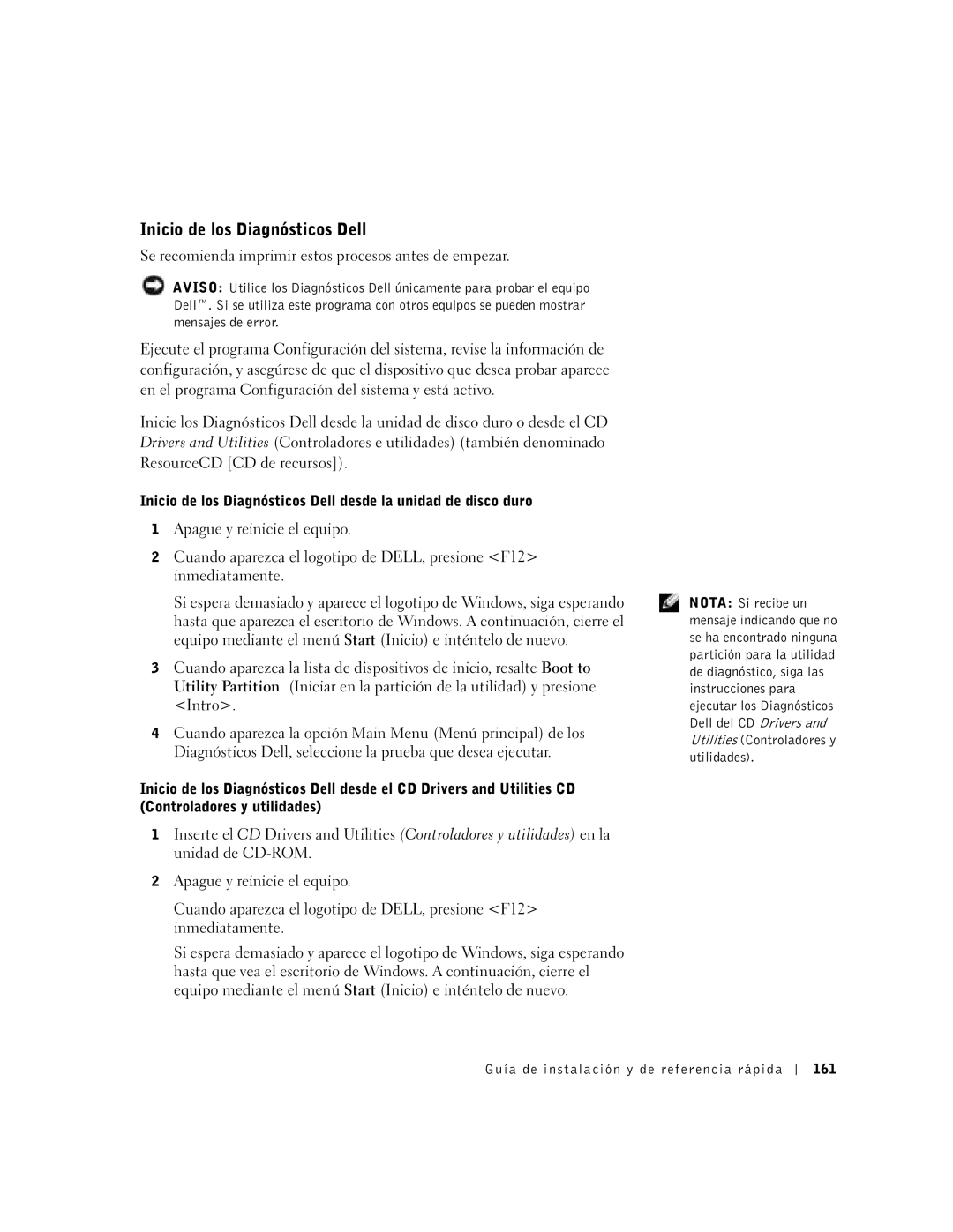 Dell 9T217 manual Inicio de los Diagnósticos Dell, Guía de instalación y de referencia rápida 161 