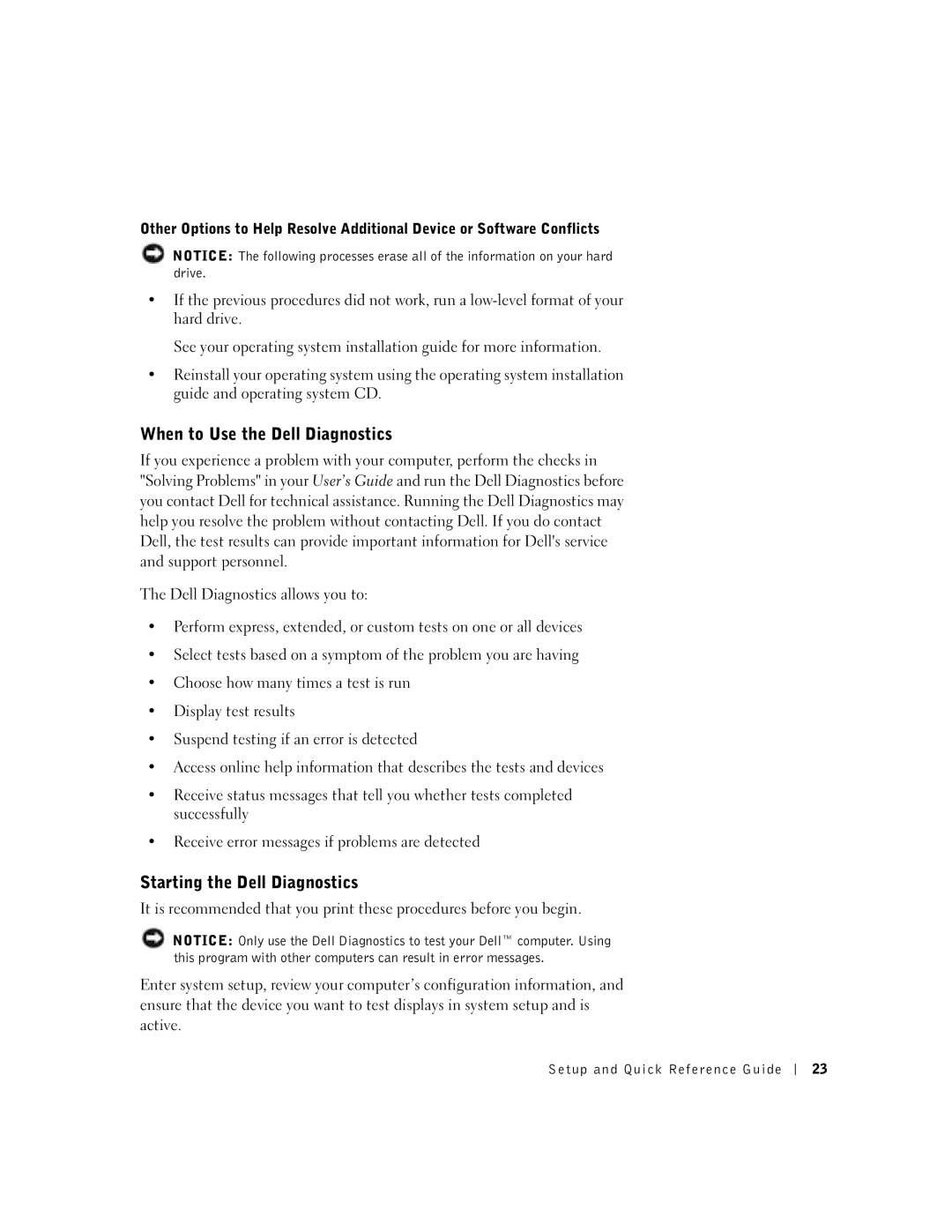 Dell 9T217 manual When to Use the Dell Diagnostics, Starting the Dell Diagnostics 