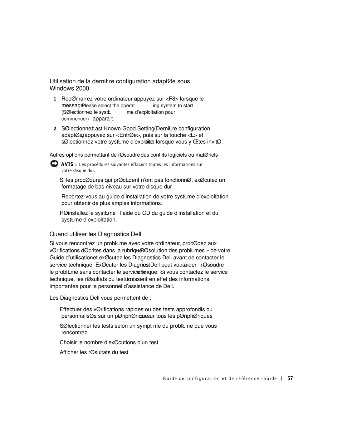 Dell 9T217 manual Quand utiliser les Diagnostics Dell 