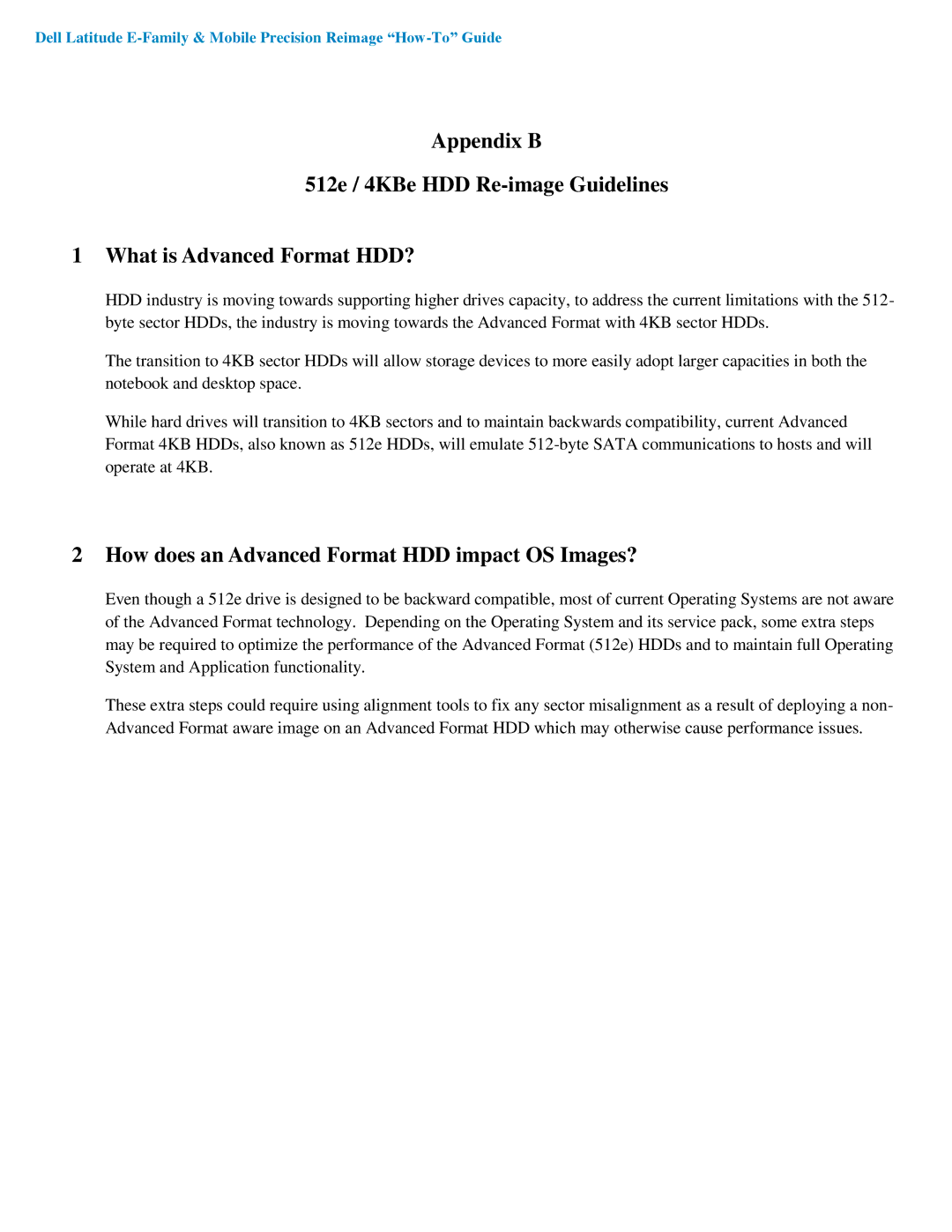 Dell A03 manual How does an Advanced Format HDD impact OS Images? 