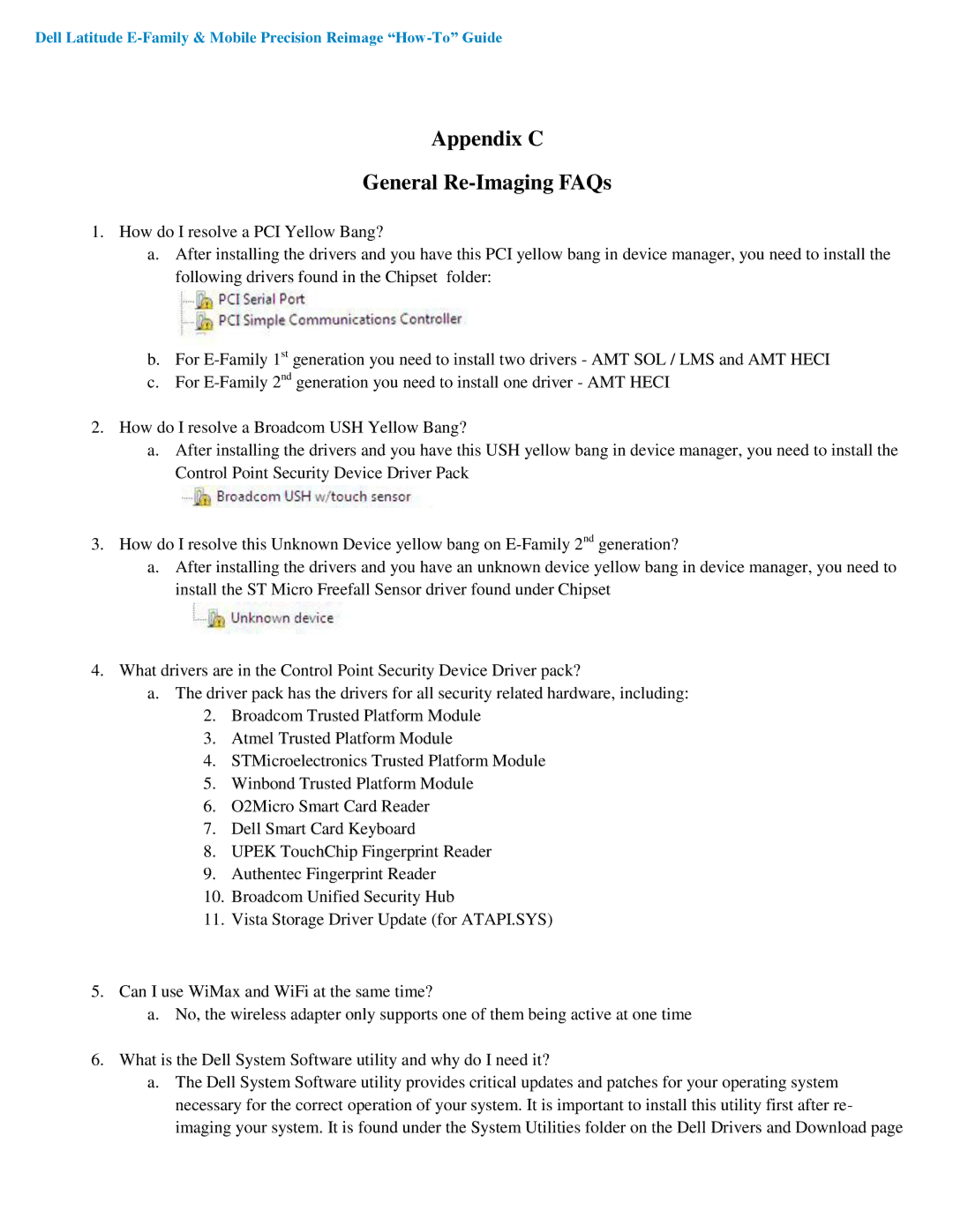 Dell A03 manual Appendix C General Re-Imaging FAQs 