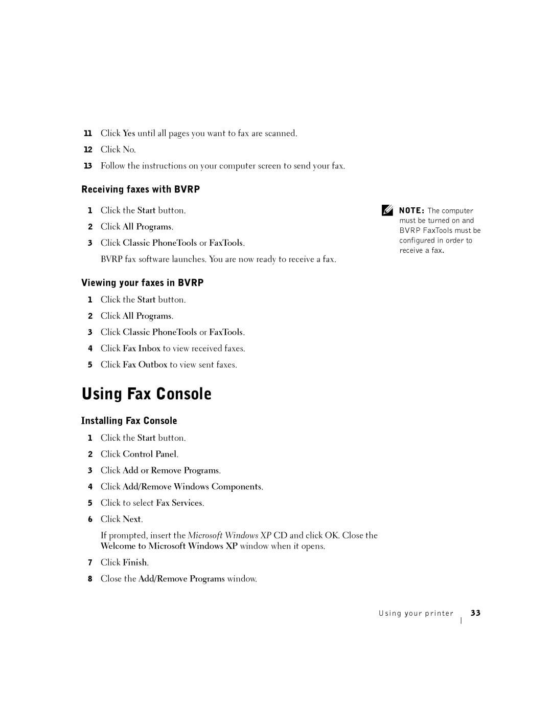 Dell A940 manual Using Fax Console, Receiving faxes with Bvrp, Viewing your faxes in Bvrp, Installing Fax Console 