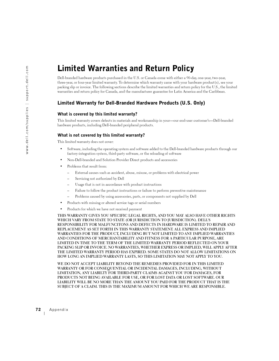 Dell A940 manual Limited Warranties and Return Policy, What is covered by this limited warranty? 