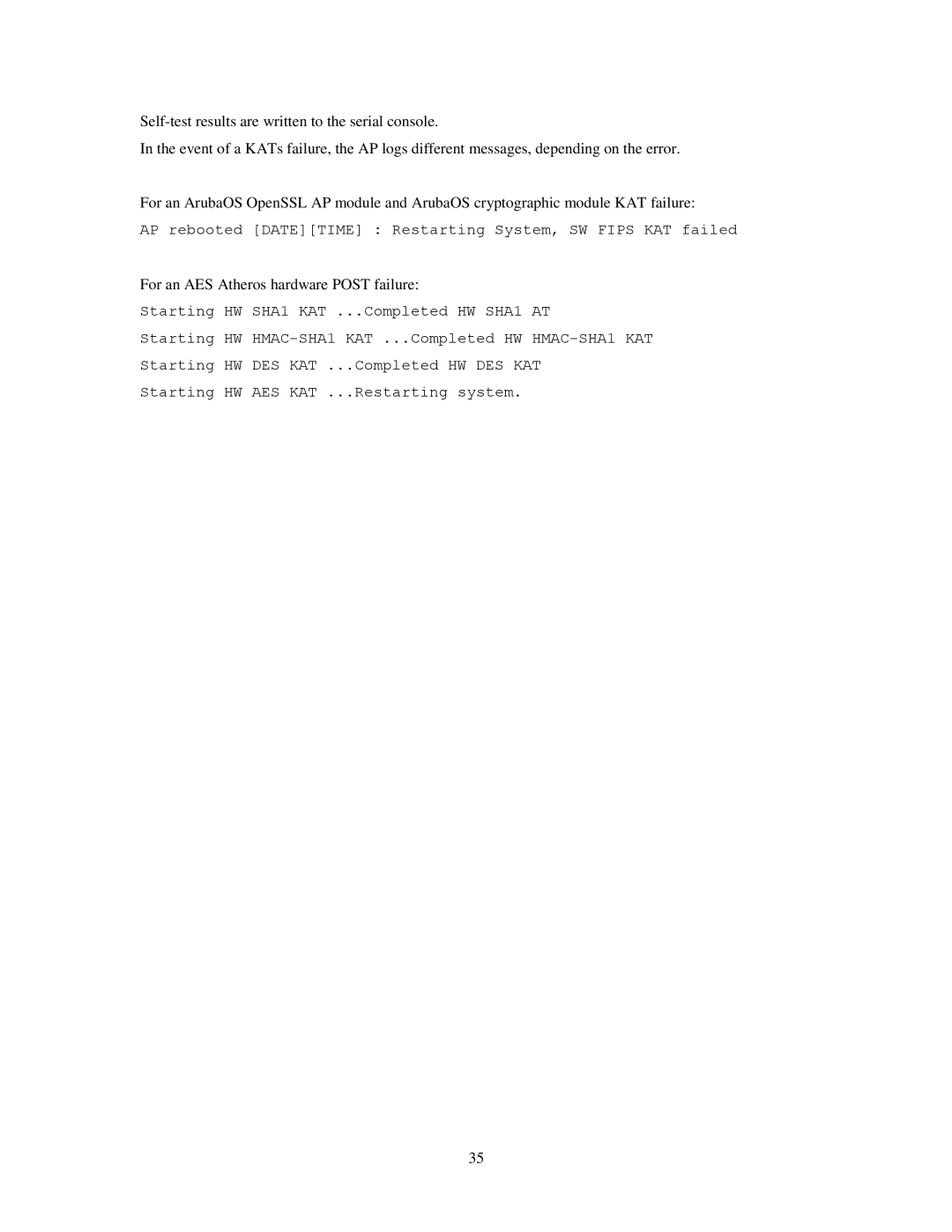 Dell W-AP134, AP-134, AP-135, W-AP135 manual For an AES Atheros hardware Post failure 