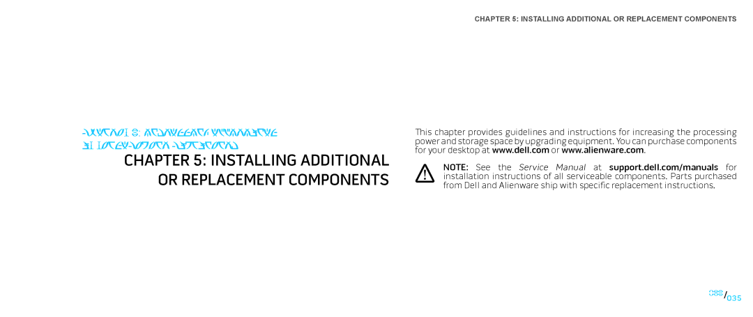 Dell Area-51 ALX manual Installing Additional or Replacement Components 