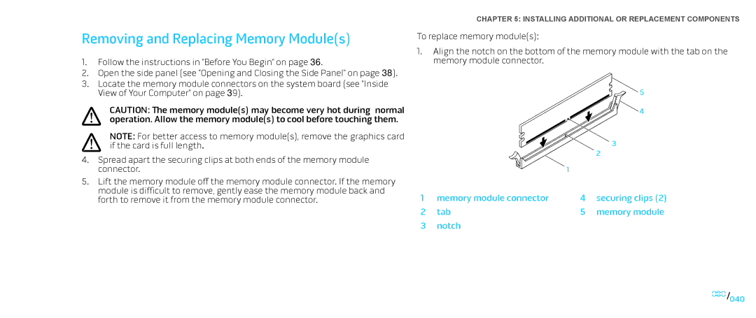 Dell Area-51 ALX manual Removing and Replacing Memory Modules, Memory module connector Securing clips Tab Notch 