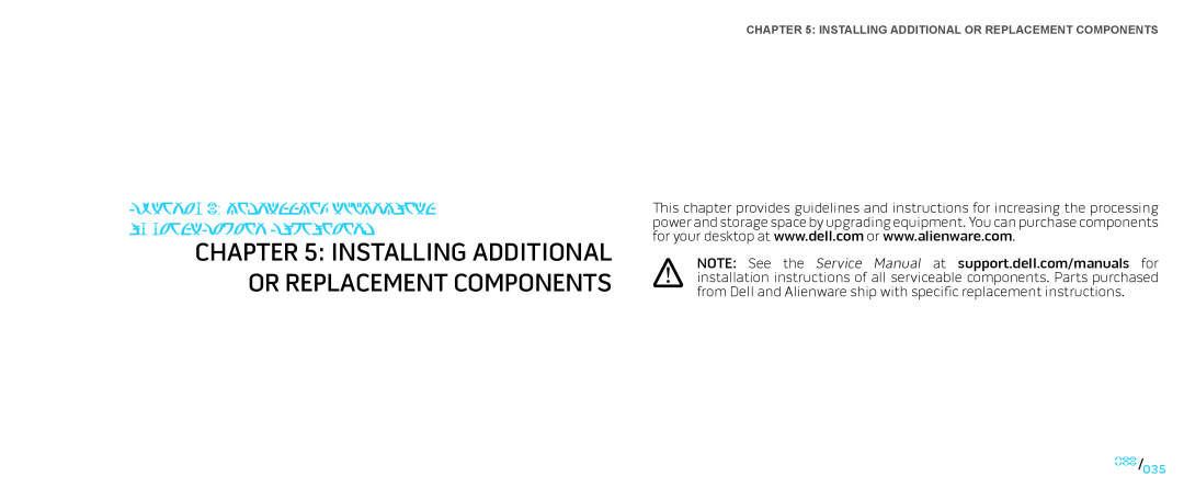 Dell Area-51 ALX manual Installing Additional Or Replacement Components, 035 /035 