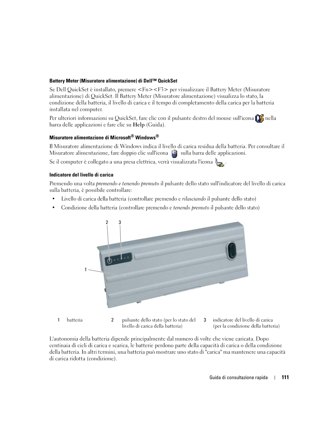 Dell ATG D620 Battery Meter Misuratore alimentazione di Dell QuickSet, Misuratore alimentazione di Microsoft Windows, 111 