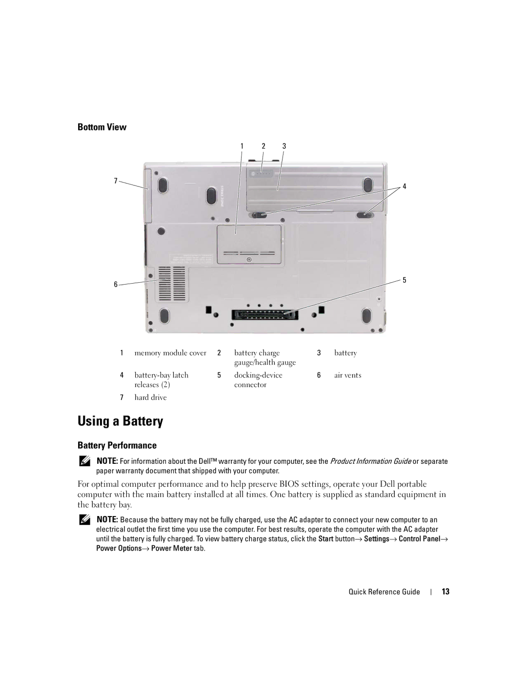 Dell ATG D620 manual Using a Battery, Bottom View, Battery Performance 