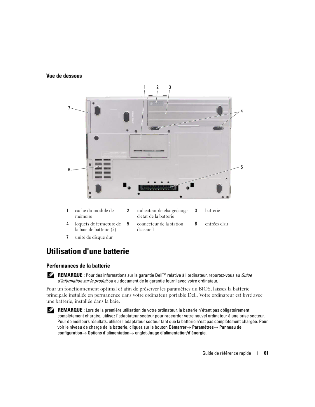 Dell ATG D620 manual Utilisation dune batterie, Vue de dessous, Performances de la batterie 