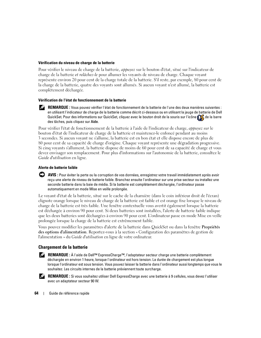 Dell ATG D620 manual Chargement de la batterie, Vérification du niveau de charge de la batterie, Alerte de batterie faible 