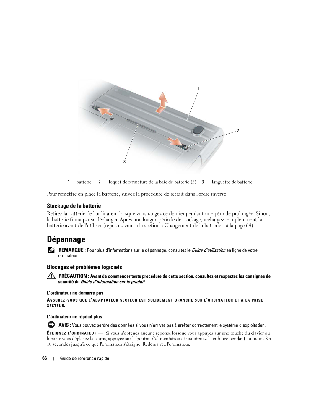 Dell ATG D620 manual Dépannage, Stockage de la batterie, Blocages et problèmes logiciels, Lordinateur ne démarre pas 