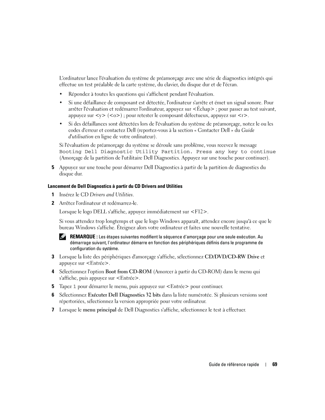 Dell ATG D620 manual Lancement de Dell Diagnostics à partir du CD Drivers and Utilities 