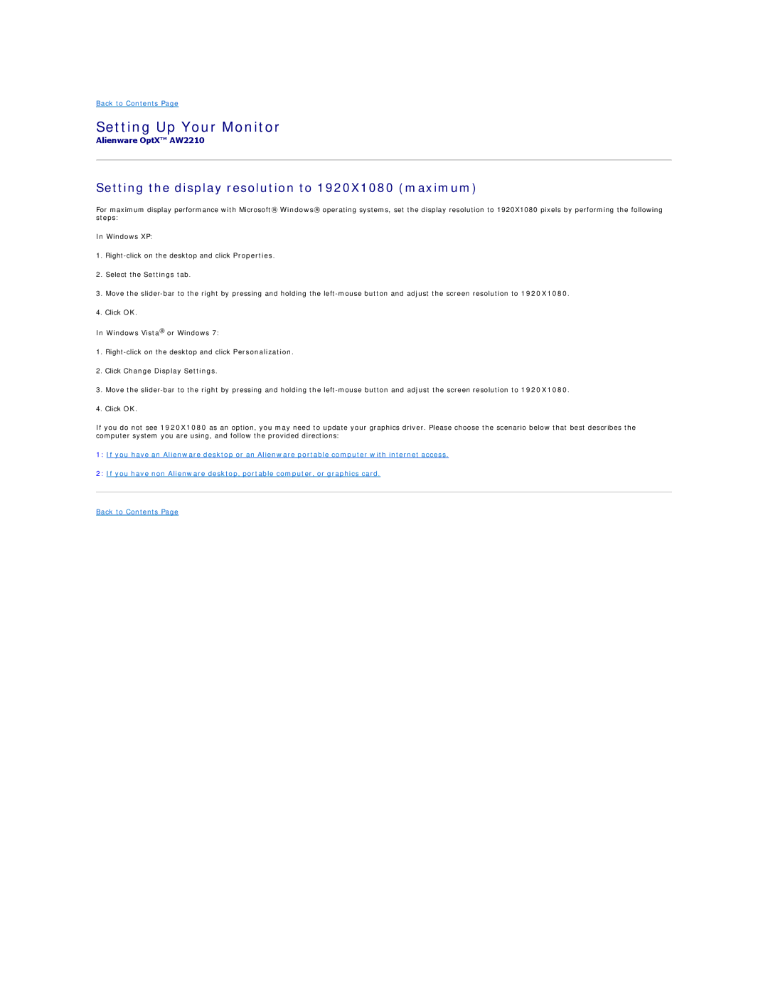 Dell AW2210T appendix Setting the display resolution to 1920X1080 maximum, Click Change Display Settings 