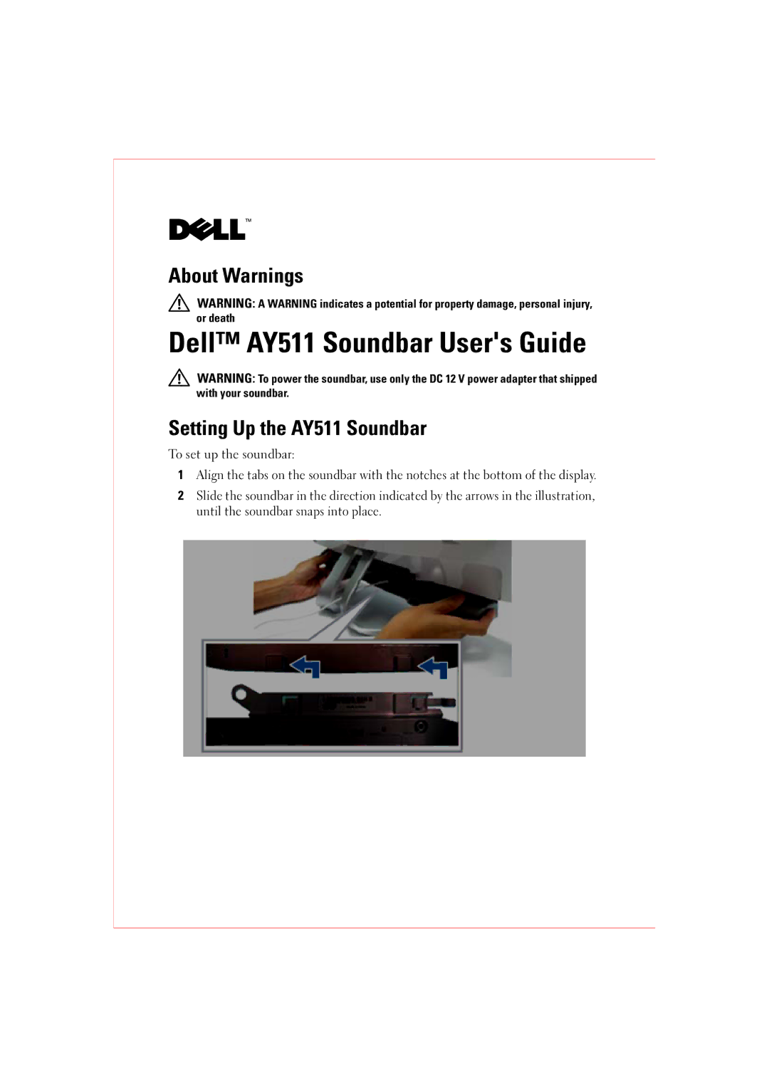 Dell manual About Warnings, Setting Up the AY511 Soundbar 