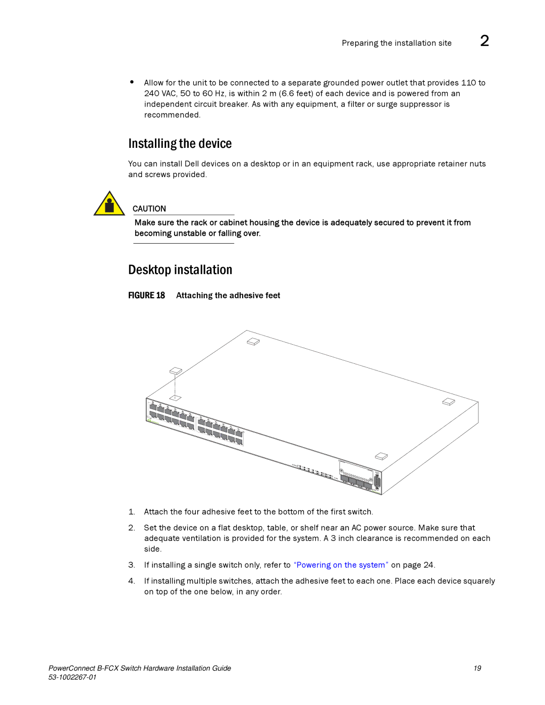 Dell B-FCX manual Installing the device, Desktop installation 