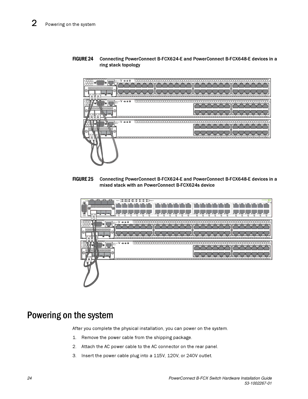 Dell B-FCX manual Powering on the system 