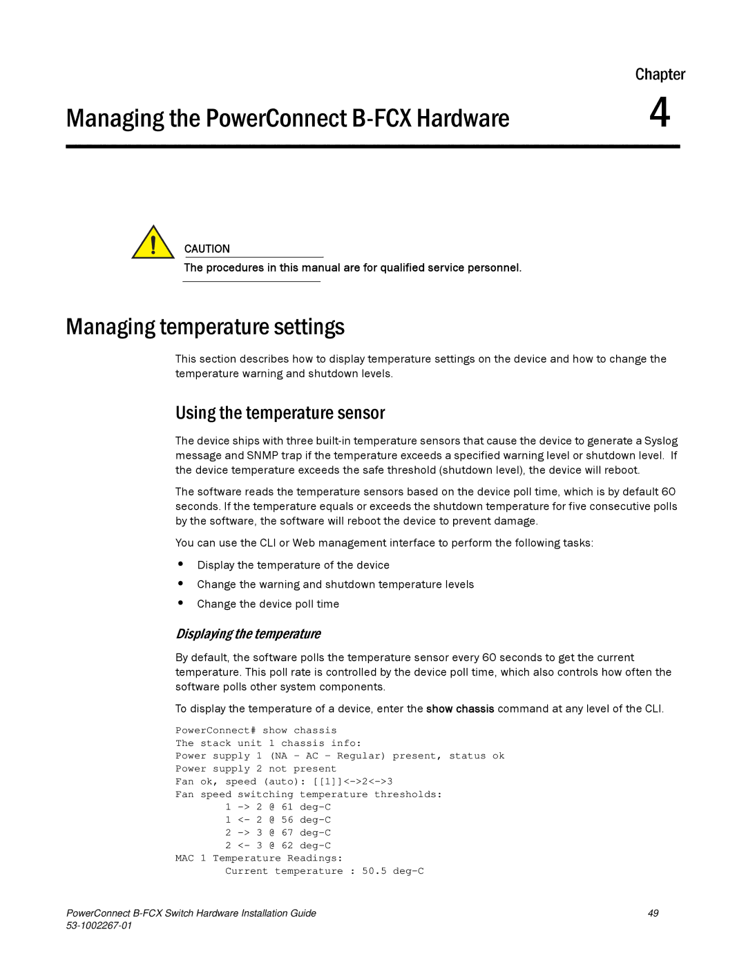 Dell B-FCX manual Managing temperature settings, Using the temperature sensor, Displaying the temperature 