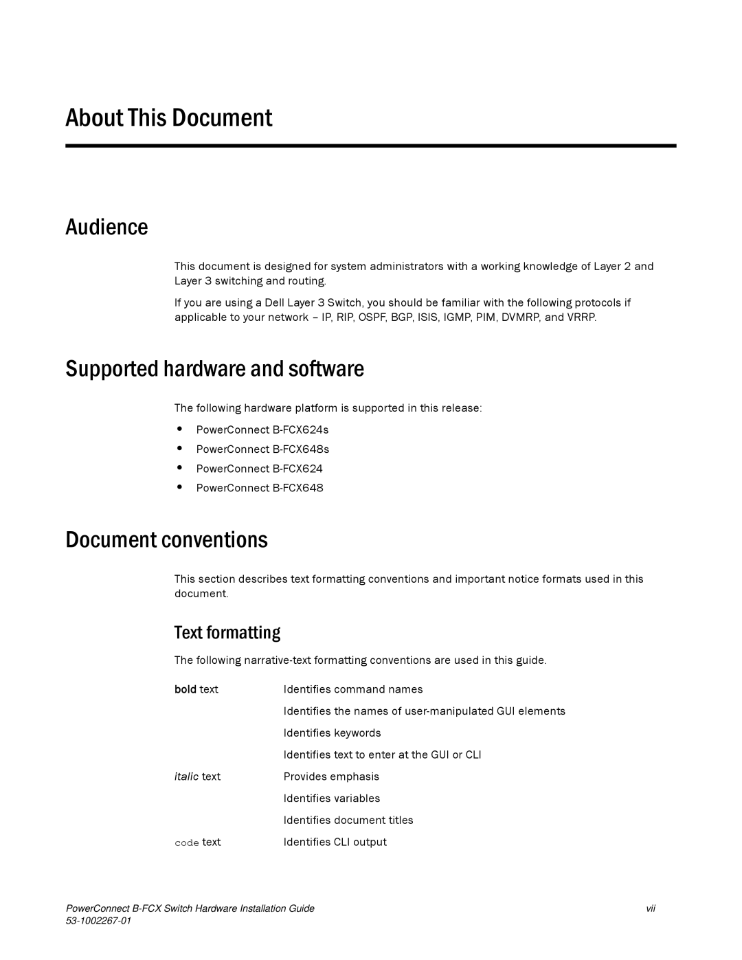 Dell B-FCX manual Audience, Supported hardware and software, Document conventions, Text formatting, Bold text 