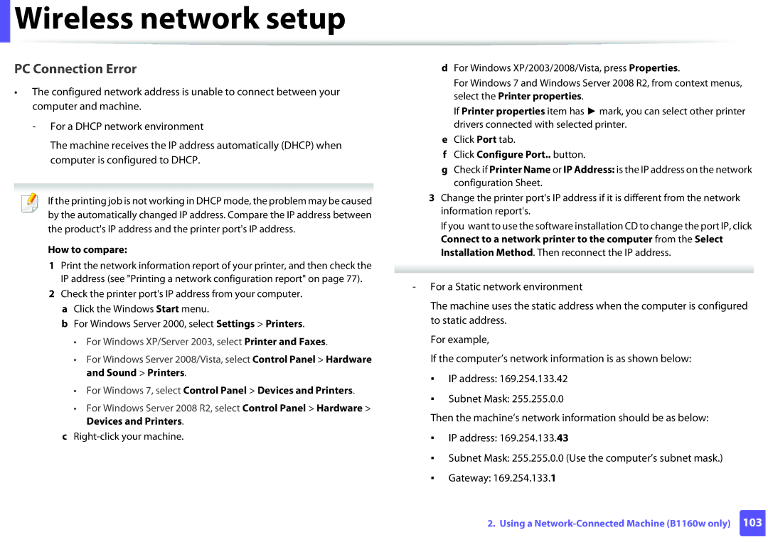 Dell B1160 For a Static network environment, To static address, Then the machine’s network information should be as below 