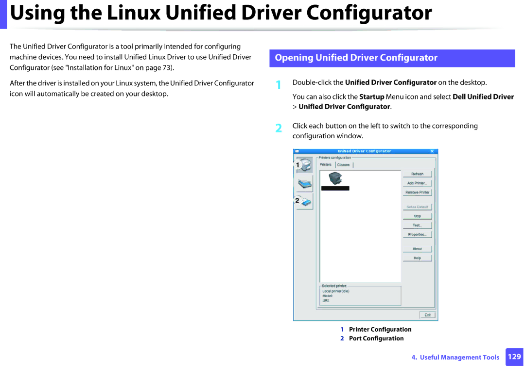 Dell B1160W manual Using the Linux Unified Driver Configurator, Opening Unified Driver Configurator 