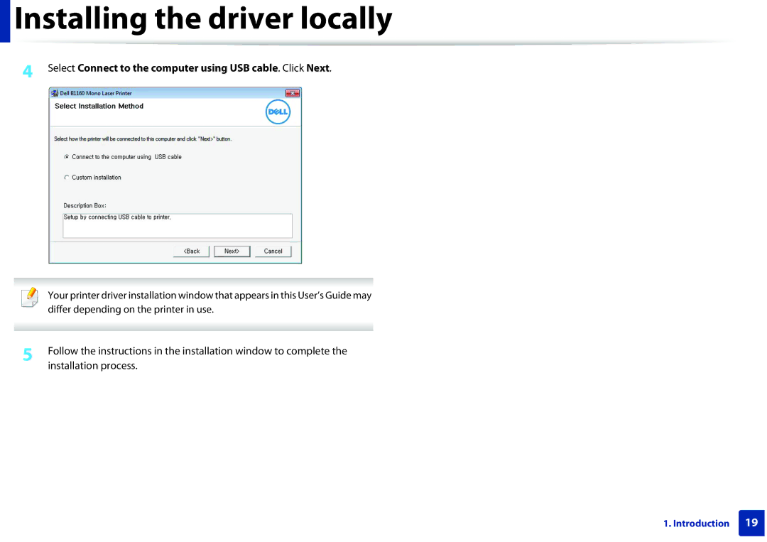 Dell B1160W manual Installing the driver locally, Select Connect to the computer using USB cable. Click Next 
