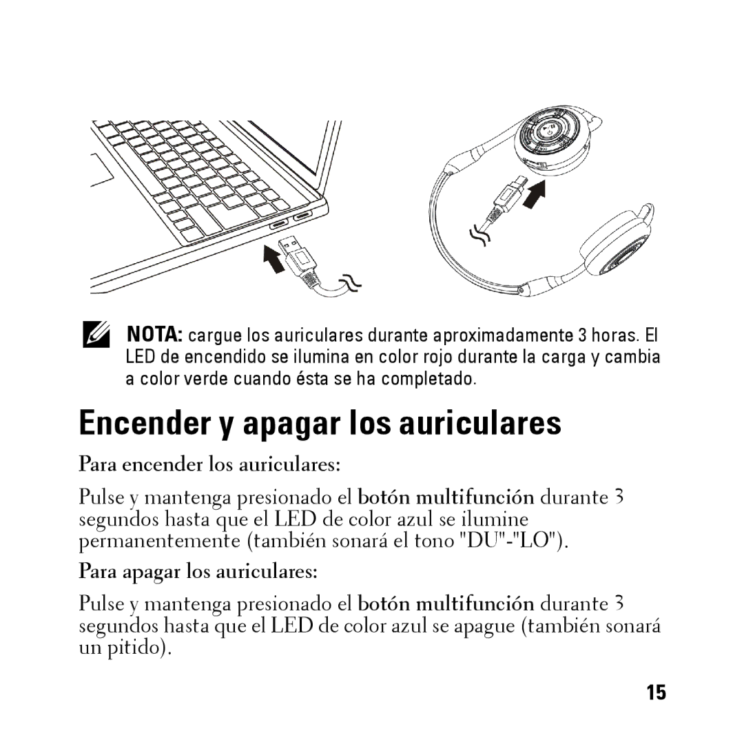 Dell BH200 owner manual Encender y apagar los auriculares, Para encender los auriculares, Para apagar los auriculares 