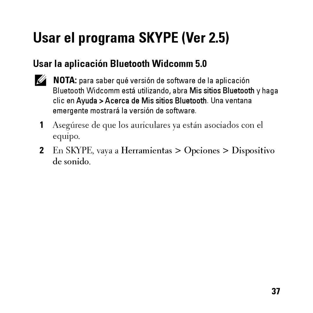 Dell BH200 owner manual Usar el programa Skype Ver, Usar la aplicación Bluetooth Widcomm 