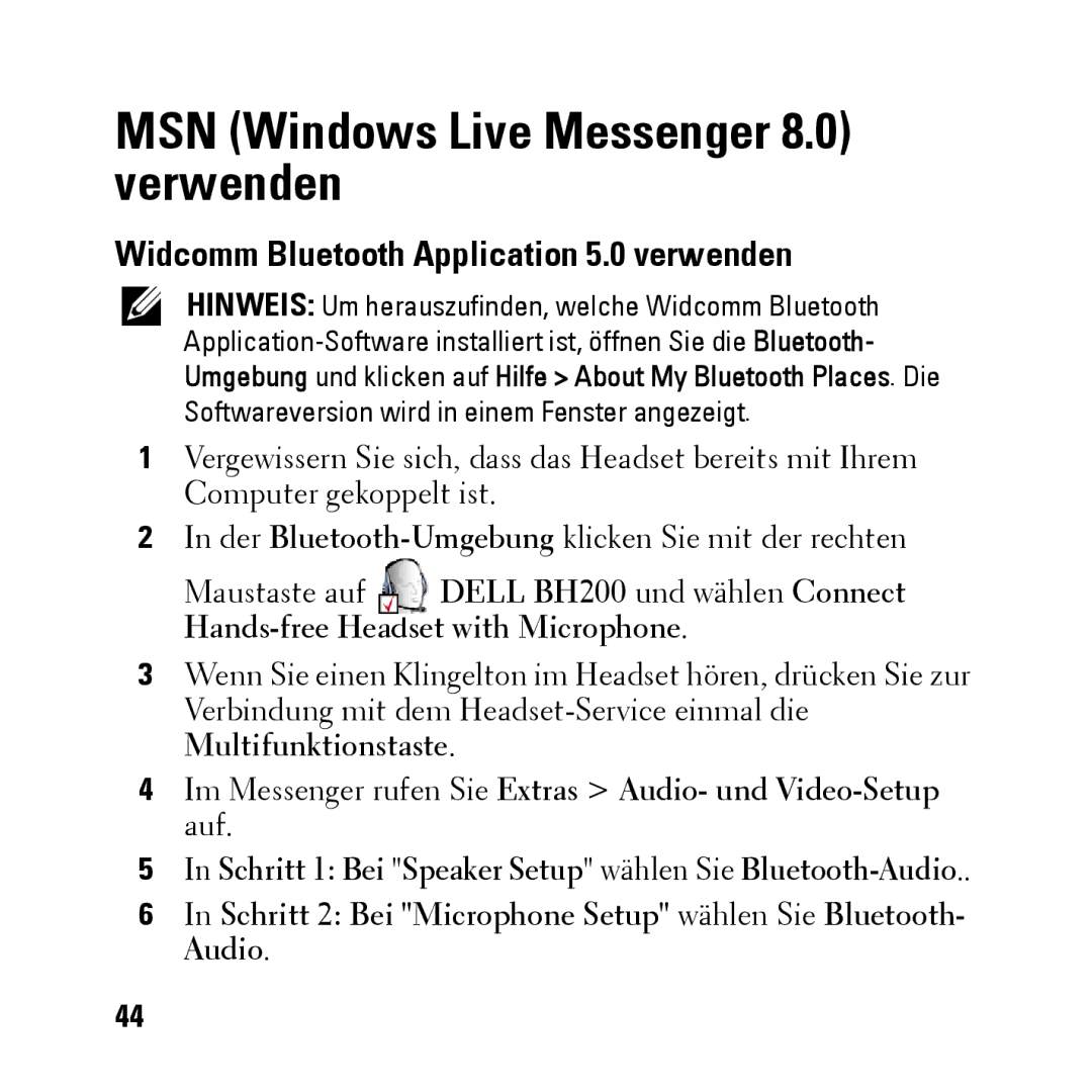 Dell BH200 owner manual MSN Windows Live Messenger 8.0 verwenden, Widcomm Bluetooth Application 5.0 verwenden 