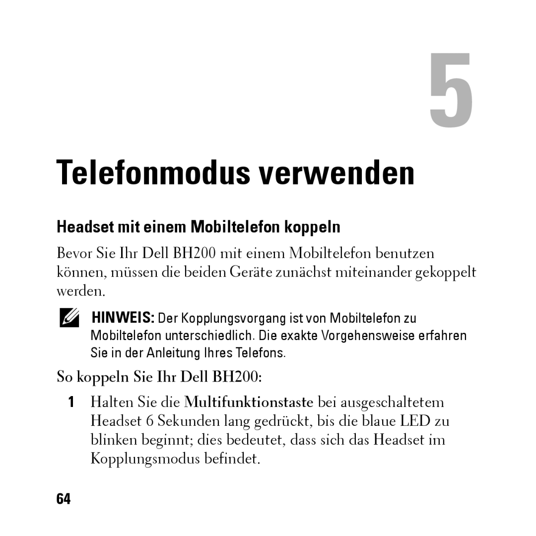 Dell owner manual Headset mit einem Mobiltelefon koppeln, So koppeln Sie Ihr Dell BH200 