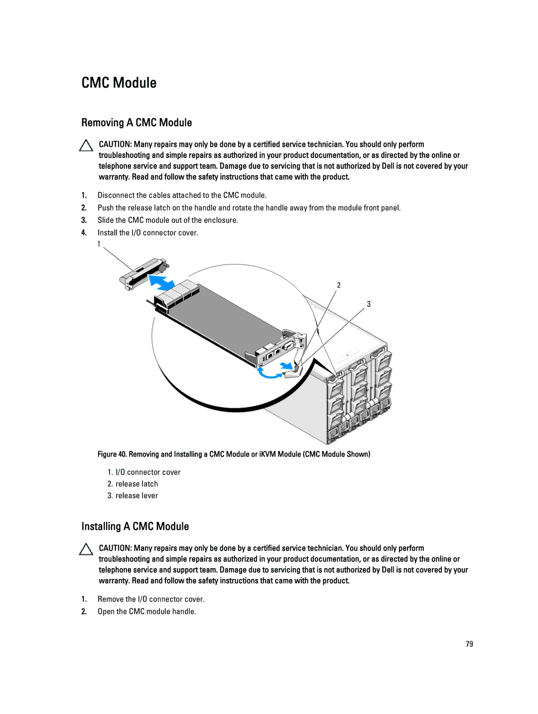 Dell BMX01 owner manual Removing a CMC Module, Installing a CMC Module 