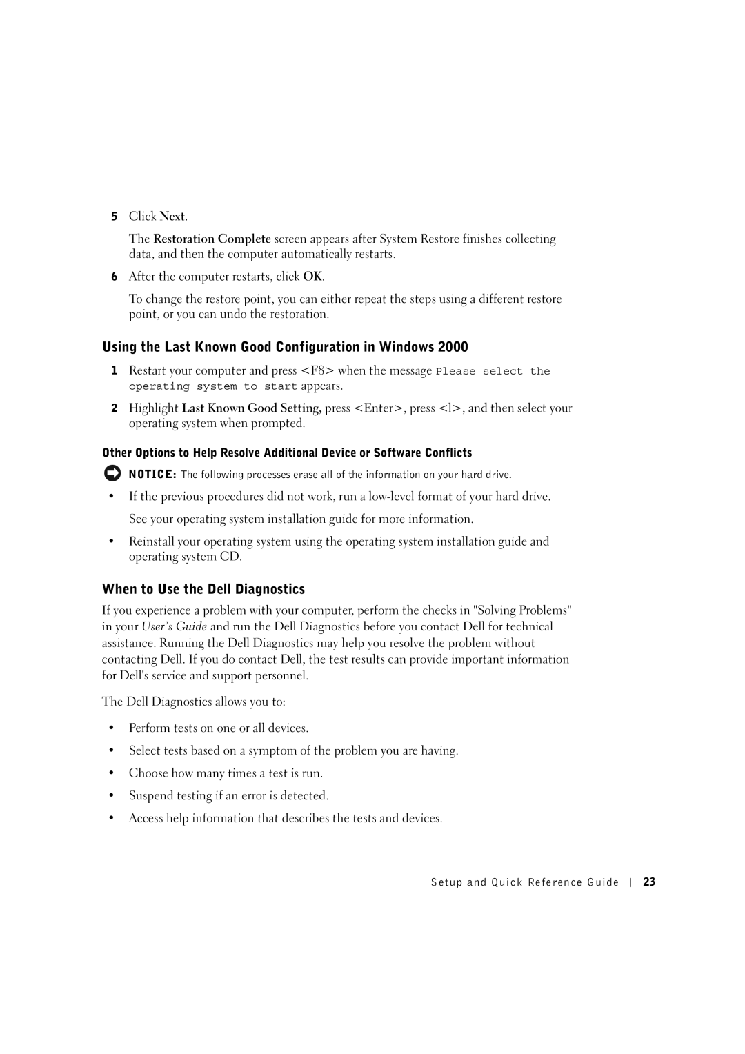 Dell C0931 manual Using the Last Known Good Configuration in Windows, When to Use the Dell Diagnostics 