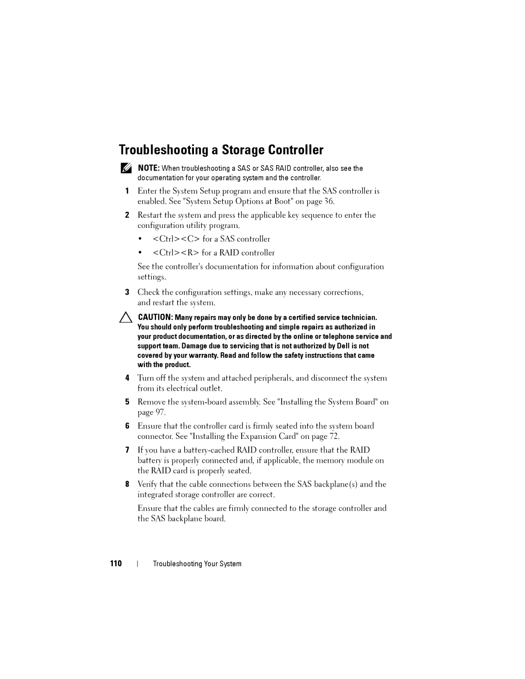 Dell C1100 owner manual Troubleshooting a Storage Controller 