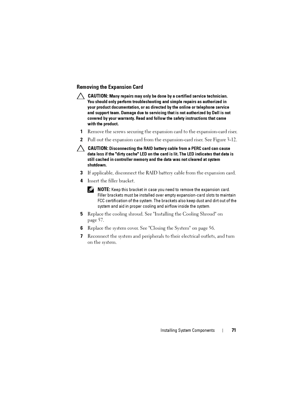 Dell C1100 owner manual Removing the Expansion Card 