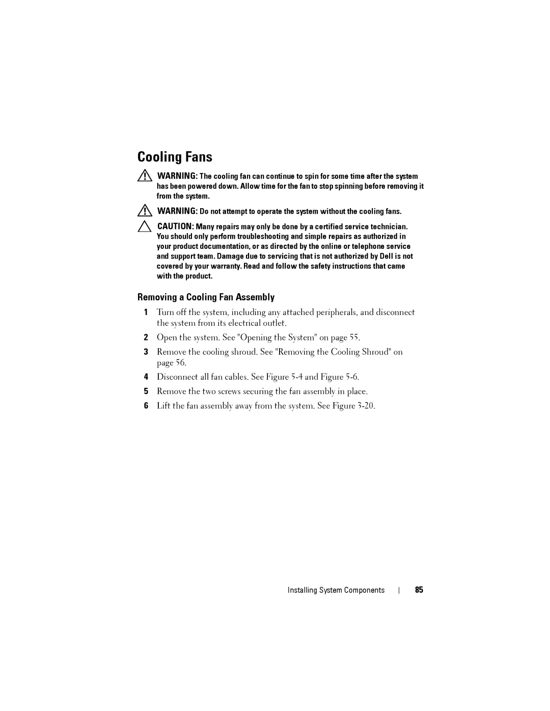 Dell C1100 owner manual Cooling Fans, Removing a Cooling Fan Assembly 