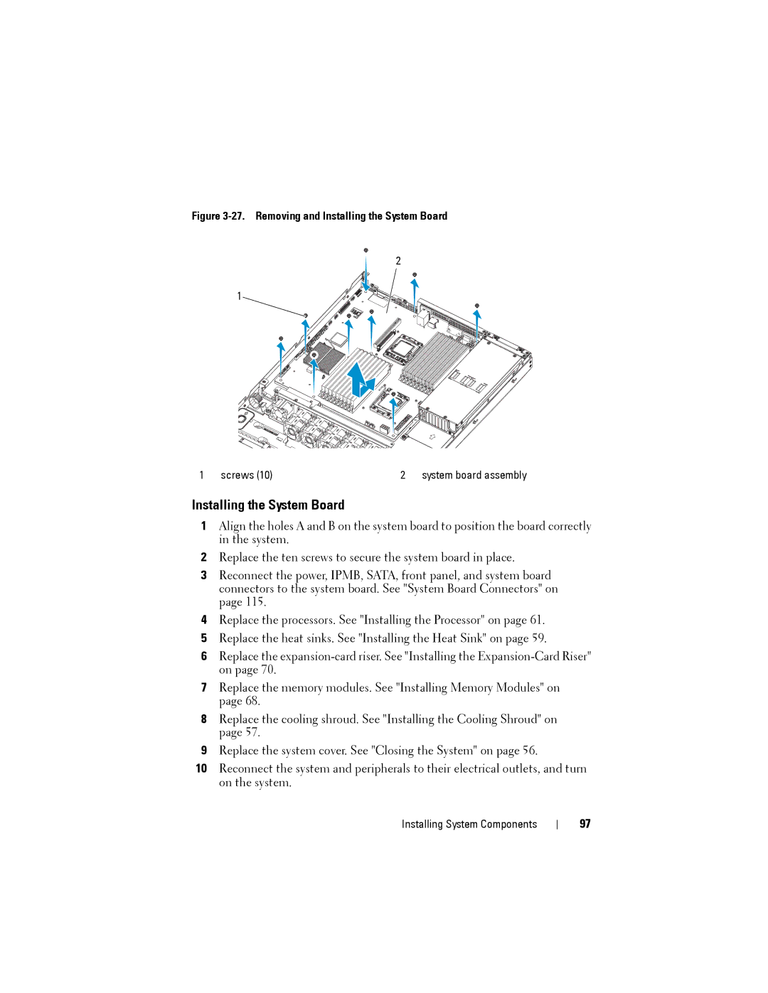 Dell C1100 owner manual Removing and Installing the System Board 