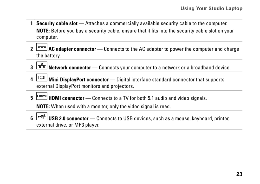 Dell 1569, C1RXR, P06F001 setup guide Using Your Studio Laptop 