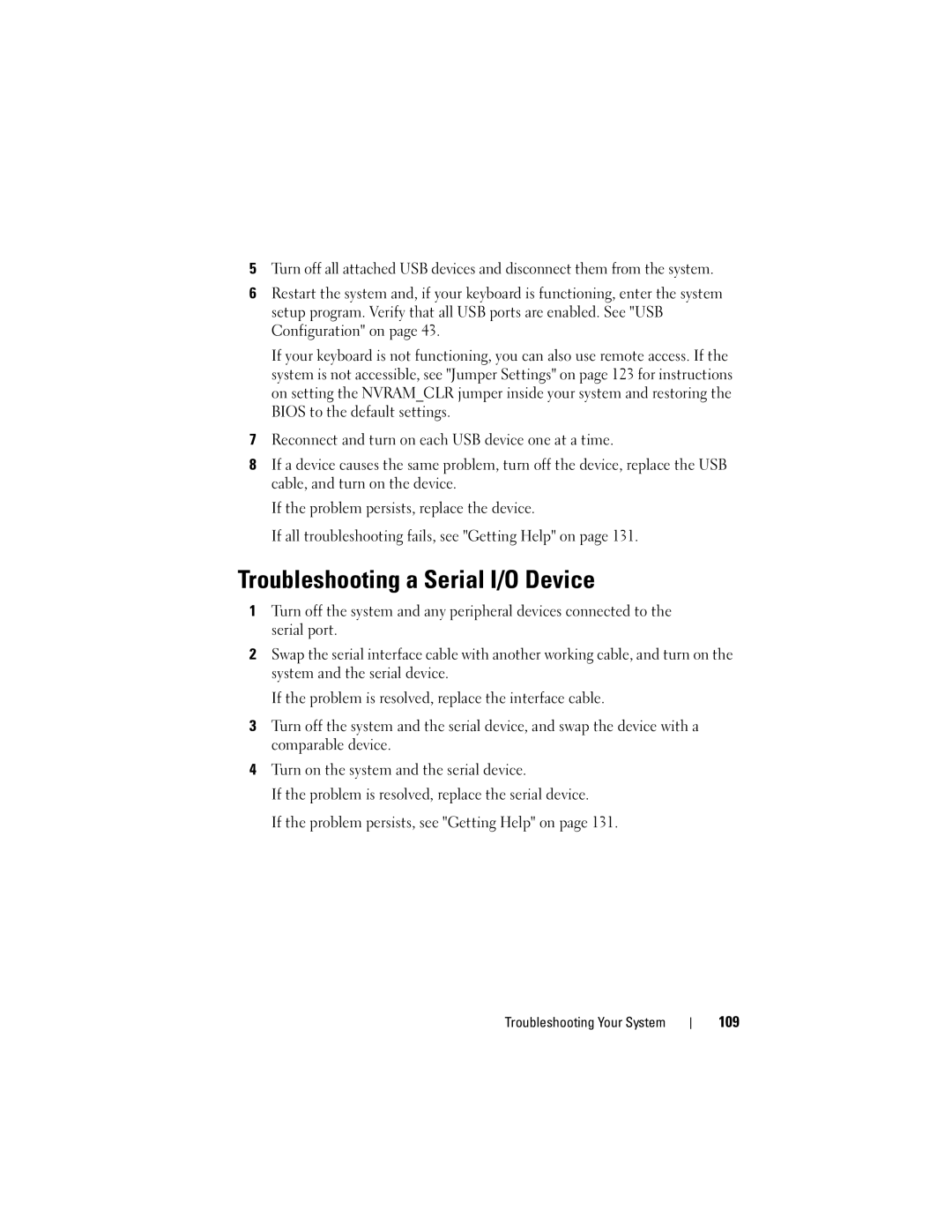 Dell C2100 owner manual Troubleshooting a Serial I/O Device 