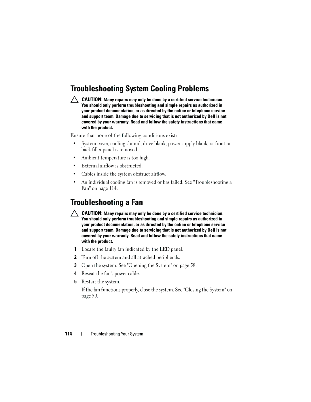 Dell C2100 owner manual Troubleshooting System Cooling Problems, Troubleshooting a Fan 