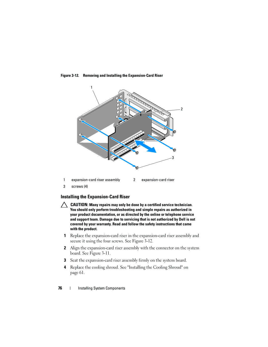 Dell C2100 owner manual Removing and Installing the Expansion-Card Riser 